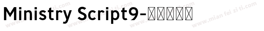 Ministry Script9字体转换